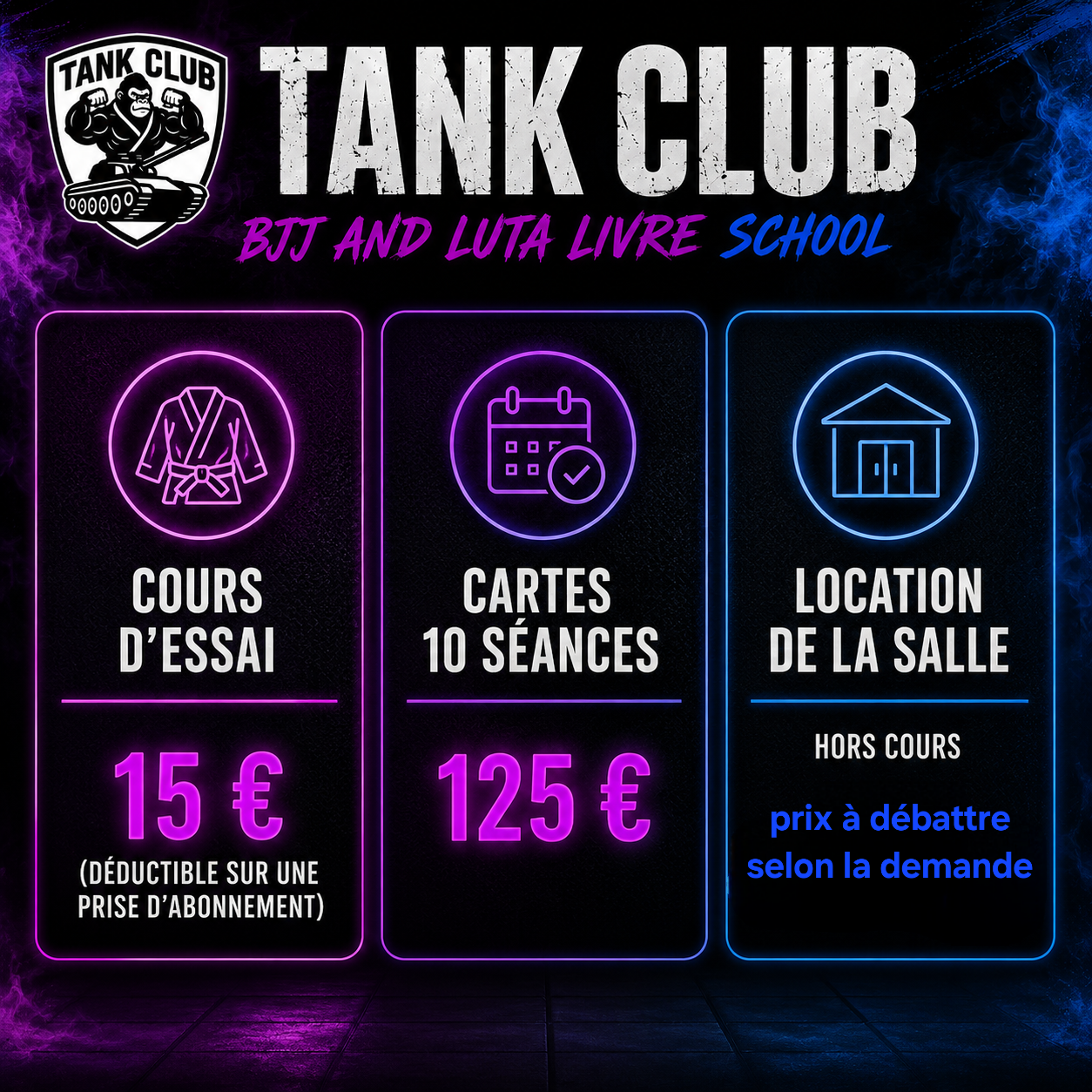Cours d'essai, carte 10 séances et location de salle au Tank Club